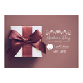 Mother’s Day E-Gift Card